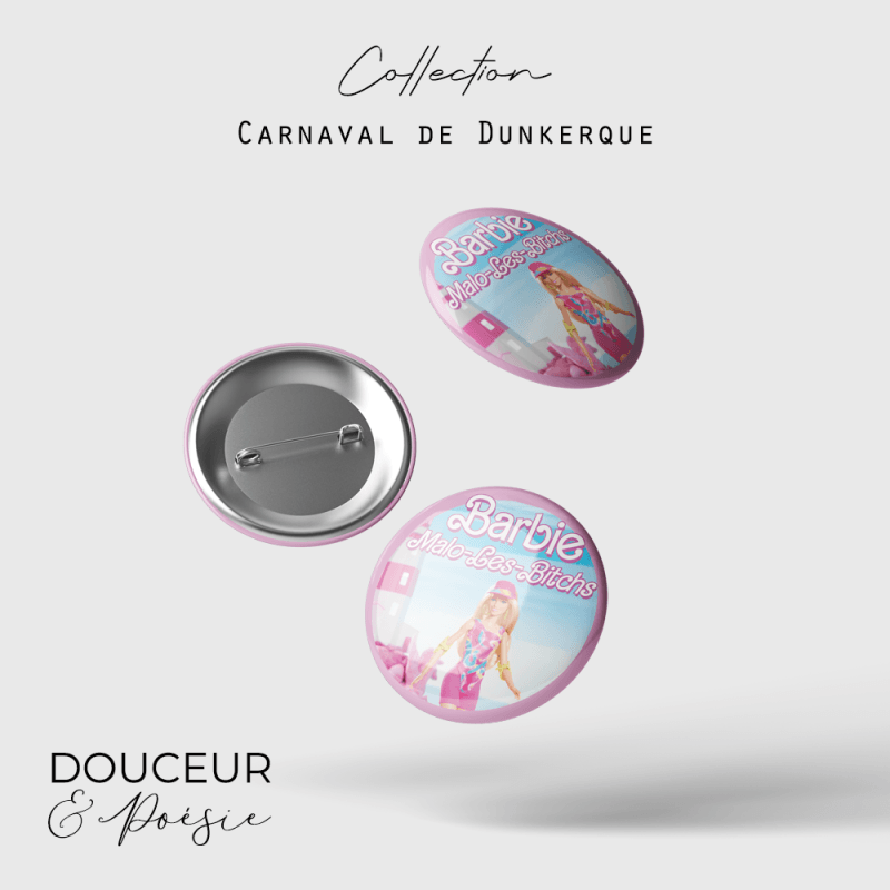 Badge Carnaval de Dunkerque – Barbie Malo Les Bitchs 2 badge carnaval